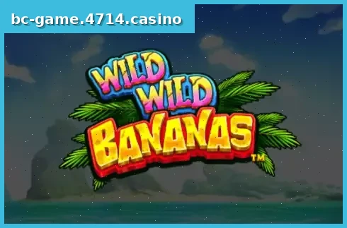 Wild Wild Bananas